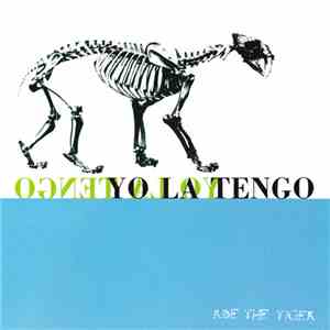 Yo La Tengo - Ride The Tiger