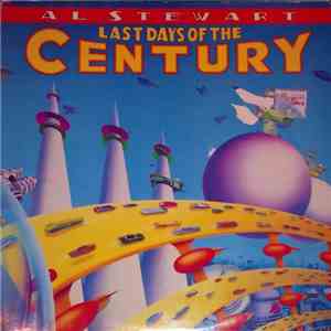 Al Stewart - Last Days Of The Century