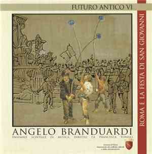 Angelo Branduardi, Ensemble Scintille Di Musica - Futuro Antico VI