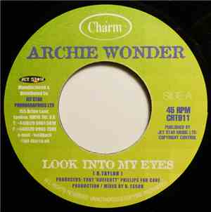 Archie Wonder - Look Into My Eyes