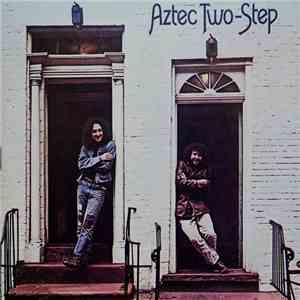 Aztec Two-Step - Aztec Two-Step