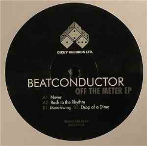 Beatconductor - Off The Meter EP