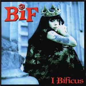 BiF - I Bificus