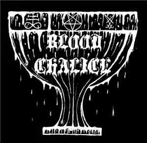 Blood Chalice - Demo 2016