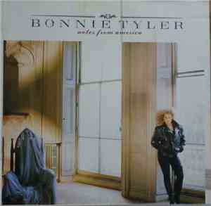 Bonnie Tyler - Notes From America