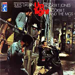 Booker T. And The M.G.s - Up Tight (Soundtrack From The Motion Picture)