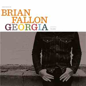 Brian Fallon  - Georgia