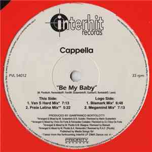 Cappella - Be My Baby (Remixes)