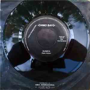 Chimo Bayo - Quimica