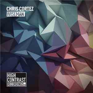 Chris Cortez  - Wiseman