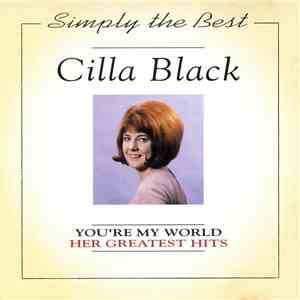 Cilla Black - You're My World (Her Greatest Hits)
