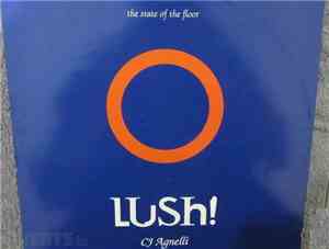 CJ Agnelli - Lush