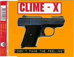 Clime-X - Don't Fake The Feeling
