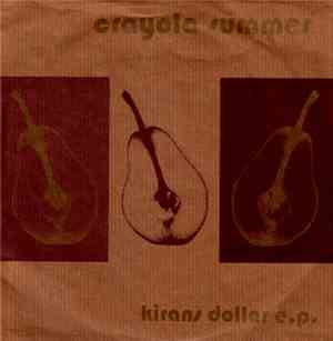 Crayola Summer - Kiran's Dollar EP