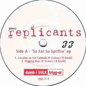Dawn Of The Replicants - So Far So Spitfire EP