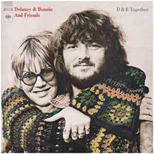 Delaney & Bonnie - D&B Together