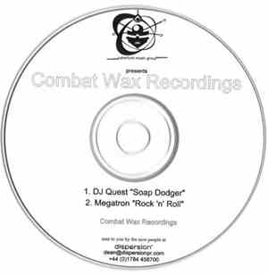 DJ Quest / Megatron  - Soap Dodger / Rock N Roll