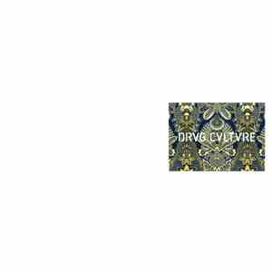 Drvg Cvltvre - Night Time Is The Right Time