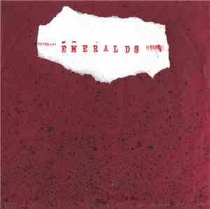 Emeralds  - Demo No. 2