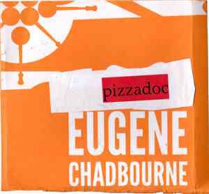 Eugene Chadbourne - Pizza Doc