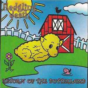 Fledgling Death - Return Of The Butterlamb