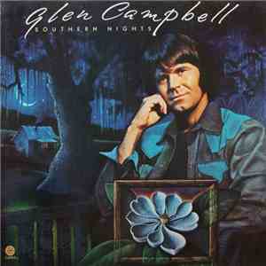 Glen Campbell - Southern Nights