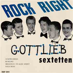 Gottliebsextetten - Rock Right