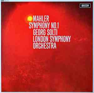 Gustav Mahler, Georg Solti, The London Symphony Orchestra - Symphony No. 1