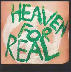 Heaven For Real - Heaven For Real