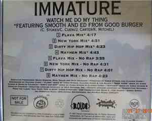 Immature Featuring Smooth  And Ed From Good Burger - Watch Me Do My Thing