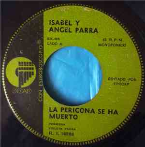 Isabel Y Angel Parra - La Pericona Se Ha Muerto