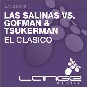 Las Salinas  vs. Gofman & Tsukerman - El Clasico