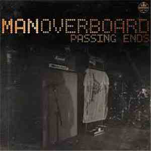 Man Overboard - Passing Ends