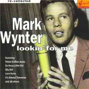 Mark Wynter - Lookin` For Me
