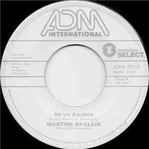 Martine St-Clair - On Va S'aimer