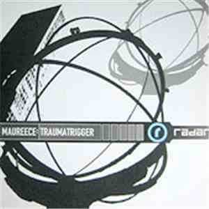 Maureece - Traumatrigger