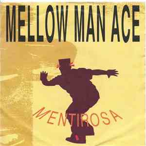 Mellow Man Ace - Mentirosa (Radio Edit)