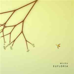 Milieu - Eufloria