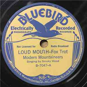 Modern Mountaineers - Loud Mouth