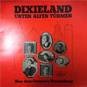 New Jazz Company Ravensburg - Dixieland Unter Alten Türmen