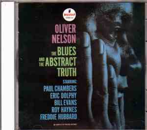 Oliver Nelson - The Blues And The Abstract Truth