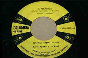 Rafael Hidalgo Con Lucio Milena Y Su Conjunto - El Manotón / Cicerón Cha Cha Cha