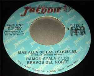 Ramon Ayala Y Los Bravos Del Norte - Mas Alla De Las Estrellas / Tengo Mied ...