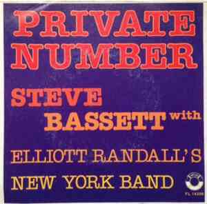 Steve Bassett with Elliott Randall's New York Band - Private Number / Beauty Is Only Skin Deep