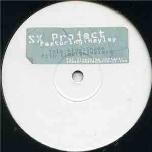 SX Project - Shame / Shameless