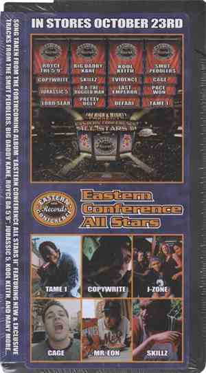 Tame 1, Copywrite, J-Zone, Cage, Mr. Eon, Skillz - Eastern Conference All Stars