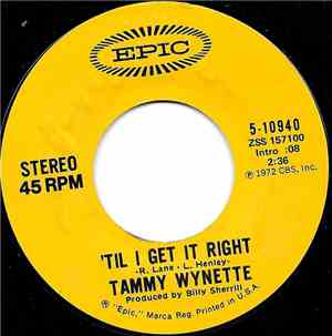 Tammy Wynette - 'Til I Get It Right / The Bridge Of Love