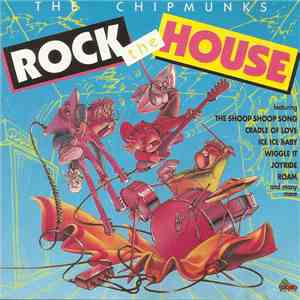 The Chipmunks - Rock The House