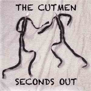 The Cutmen - Seconds Out