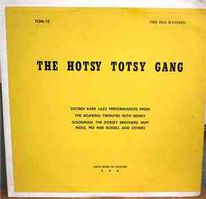 The Hotsy Totsy Gang - The Hotsy Totsy Gang